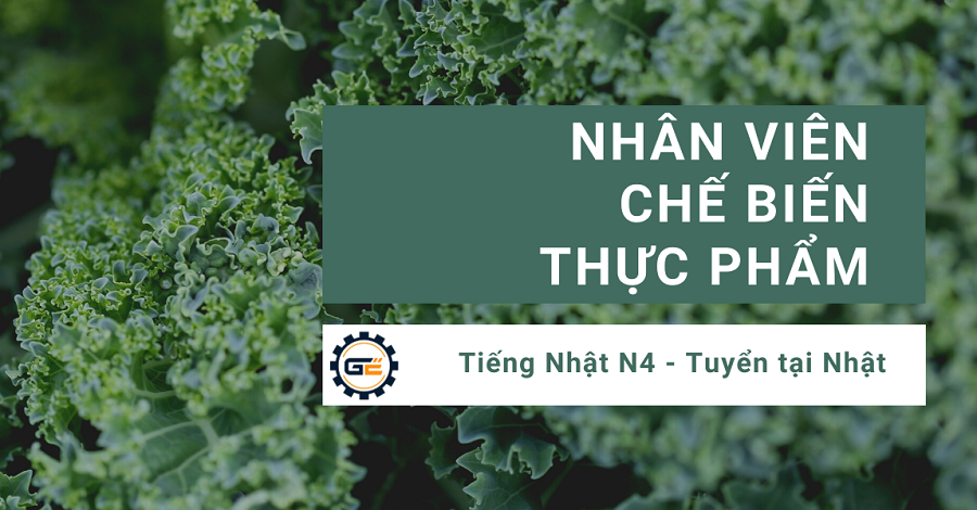 [KS011218] Nhân viên chế biến thực phẩm