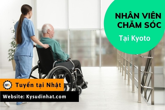 [Tokutei-DD010212] Nhân viên chăm sóc tại Kyoto - Tuyển tại Nhật